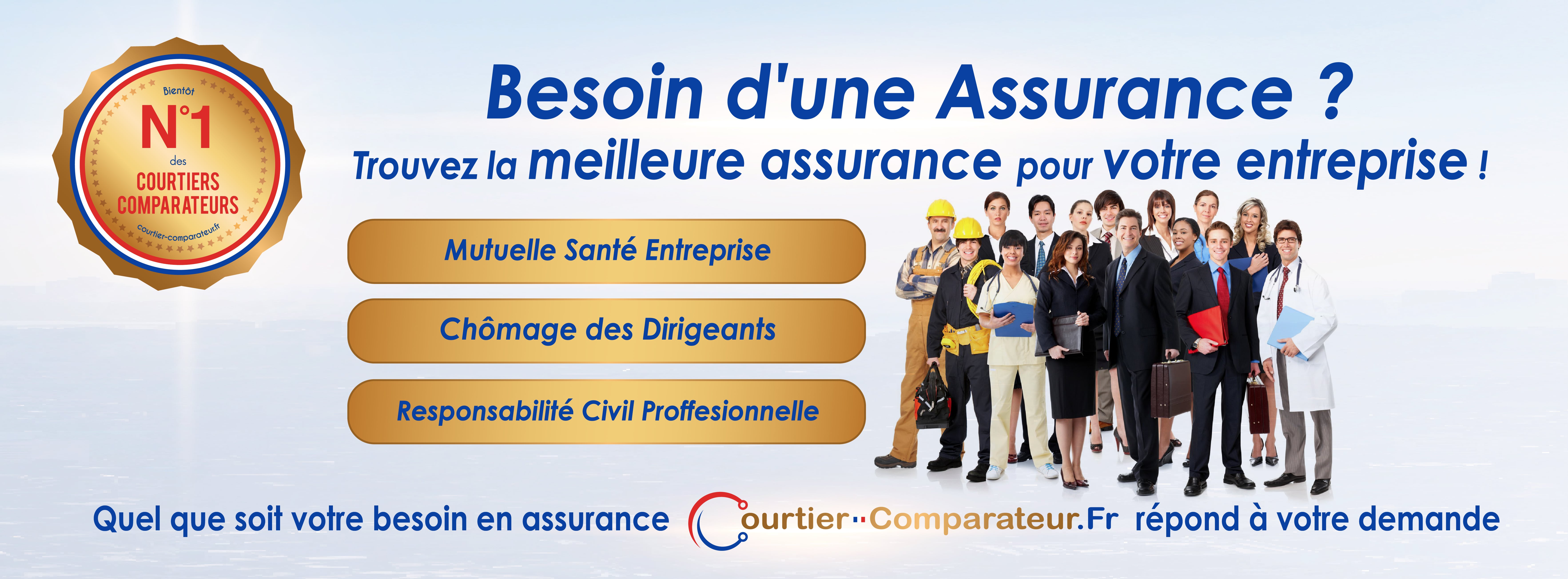 Mutuelle santé, Mutuelle entreprise, Mutuelle animaux, Capital décès, IJH hospitalisation, Protection juridique, Obséques, Assurance prêt, MRH, Assurances Auto, Perte d'emploi, Sur Complémentaire, Prévoyance, Assurances Moto, Responsabilité Civile Professionnelle, Protection juridique pro, RC Décennal, Cyber Risque, Multirisque Professionnelle, Multirisque Immeuble, Multirisque Bureau, Auto PRO, Foyer connecte, Investissement locatif, Assurance Vie, PER, Crédit Consommation, Crédit Immobilier, Crédit Professionel, Rachat Consommation, Rachat Immobilier, Rachat Consommation + Immobilier, GARANTIE CHOMAGE DES DIRIGEANTS, Propriétaire non occupant, Garantie loyer impayé, Prévoyance Pro, Prévoyance collective, RC Particulier, VTC